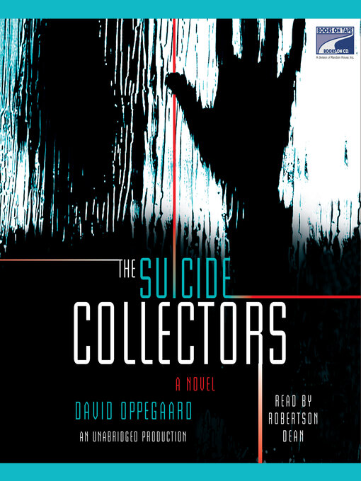 Title details for The Suicide Collectors by David Oppegaard - Wait list